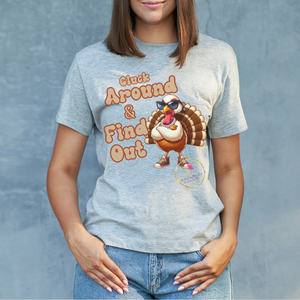 Funny Cluck Around & Find Out Thanksgiving T-Shirt