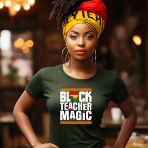 Black Teacher Magic T-Shirt