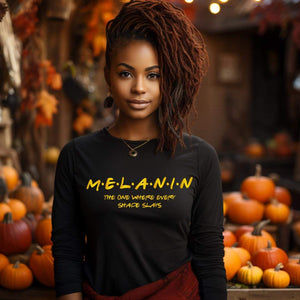 Melanin The One Where Every Shade Slays Crewneck